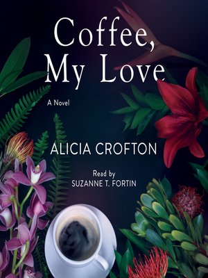cover image of Coffee, My Love